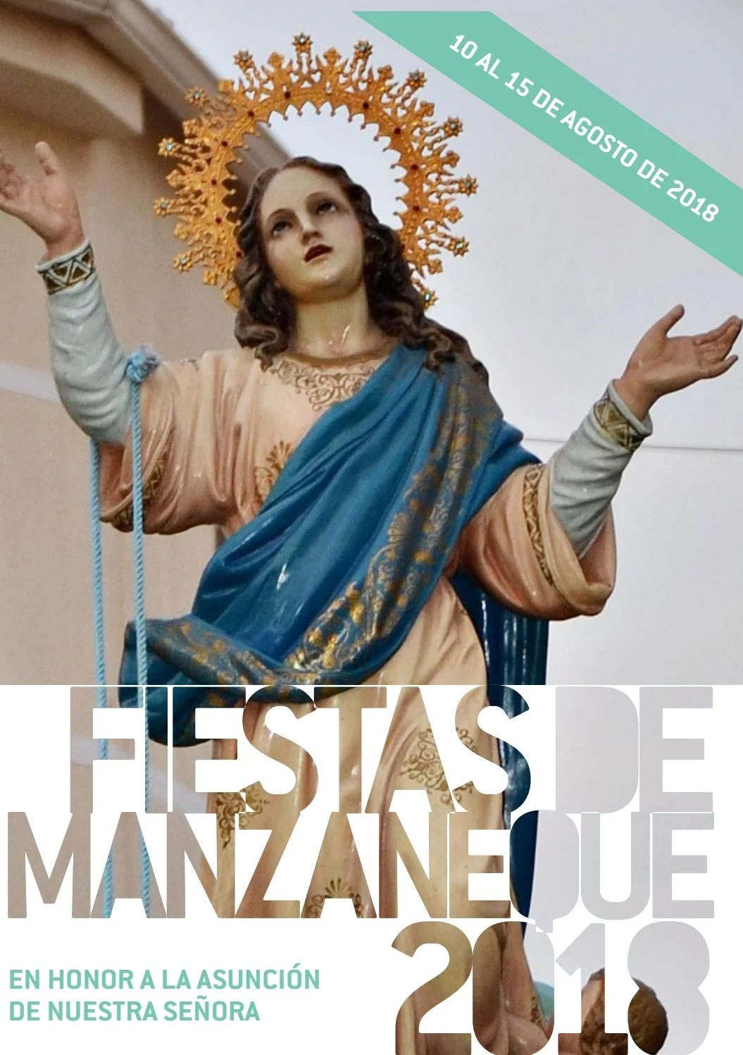 Fiestas patronales en honor a Nuestra Señora de la Asunción 2018 Manzaneque